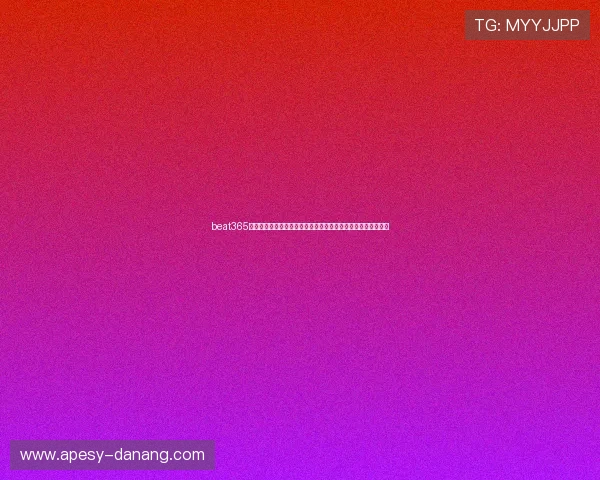 beat365在线体育,实时高清赛事直播与专业分析助你轻松赢得投注胜利 beat365在线体育,实时高清赛事直播与专业分析助你轻松赢得投注胜利
